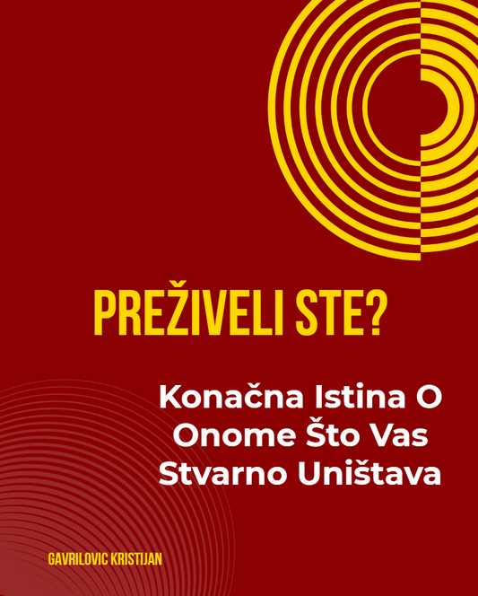 PREŽIVELI STE?